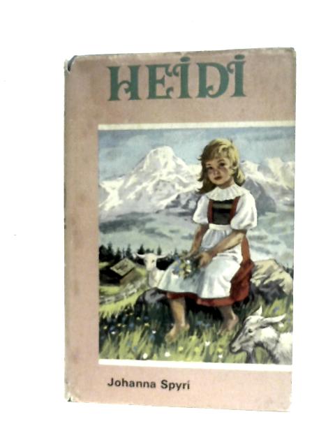 Heidi By Johanna Spyri