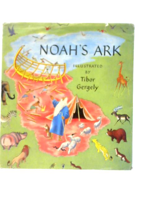 Noah's Ark By Jane Werner