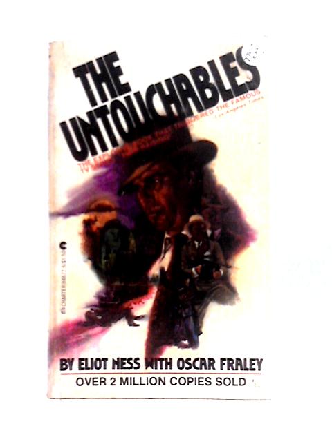 The Untouchables von Eliot Ness