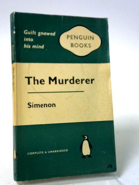 The Murderer. By Georges Simenon