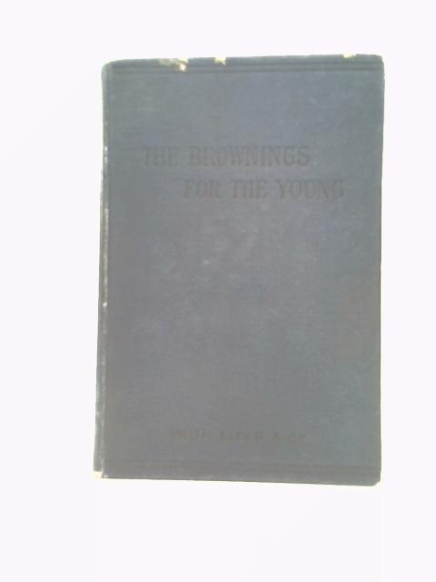 The Brownings for the Young von Frederick G.Kenyon (Ed.)