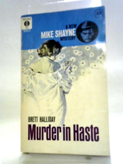 Murder in Haste By Brett Halliday