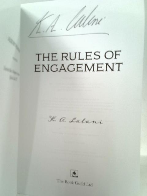 The Rules of Engagement By K. A. Lalani