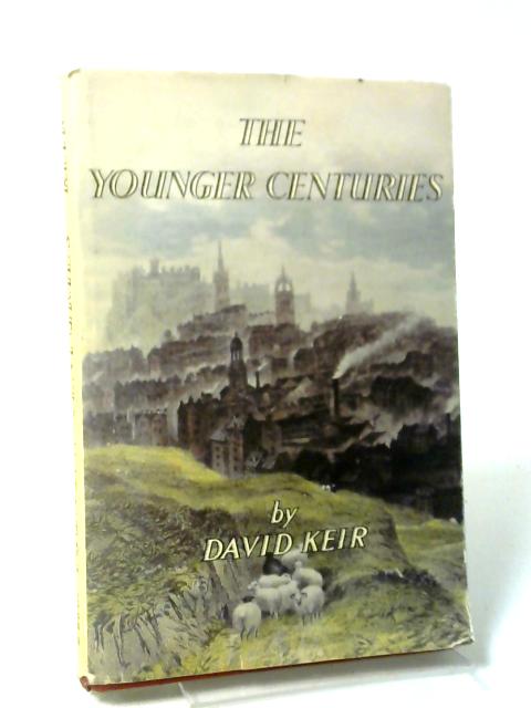 The Younger Centuries. The story of William Younger & Co. Ltd. 1749 to 1949 By David Edwin Keir