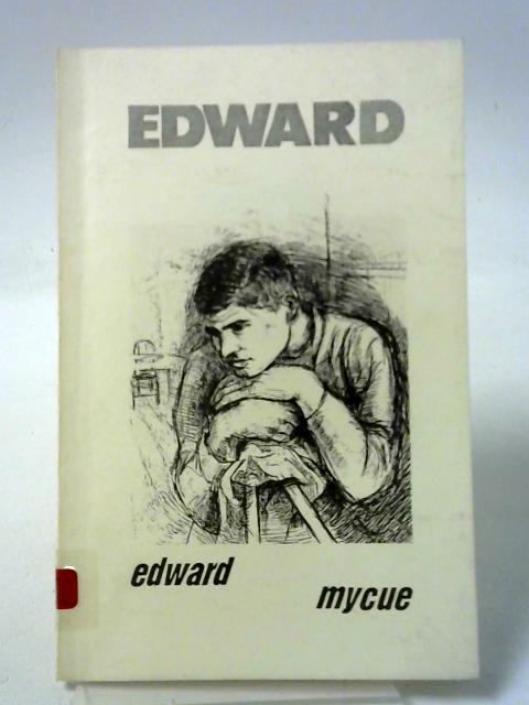 Edward By Edward Mycue