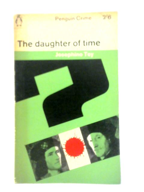 The Daughter Of Time By Josephine Tey