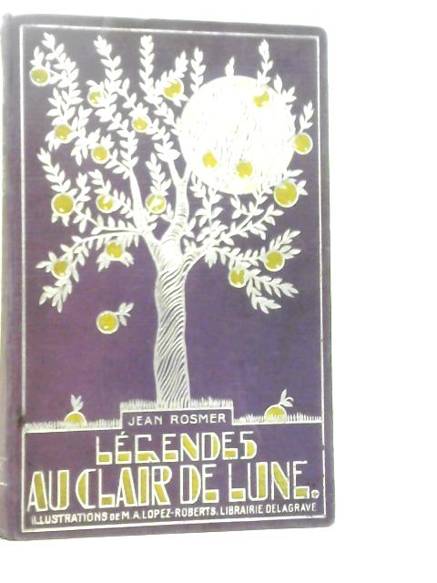 Legendes Au Clair De Lune von Jean Rosmer