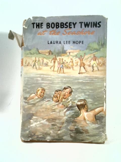 The Bobbsey Twins At The Seashore By Laura Lee Hope