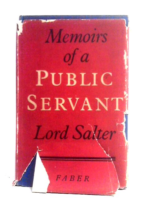 Memoirs of a Public Servant von Lord Salter