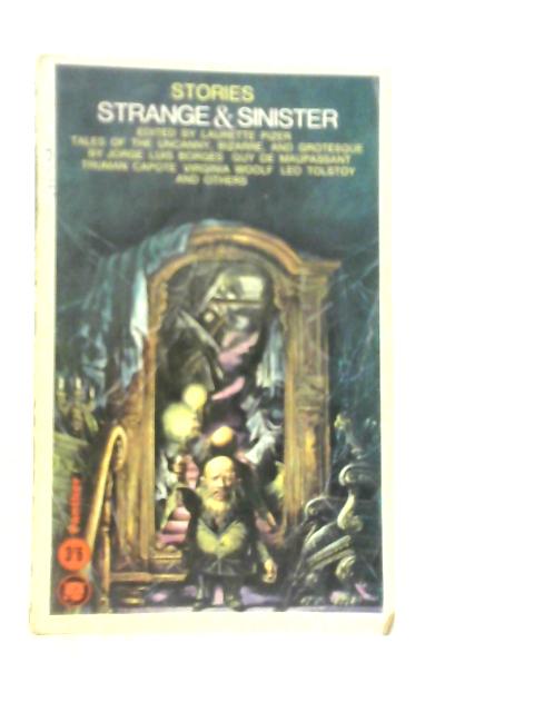Stories Strange and Sinister By Laurette Pizer
