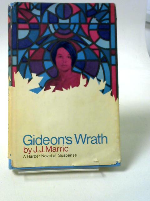 Gideon's wrath By J.J. Marric