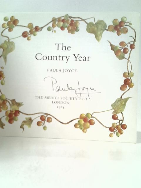 The Country Year By Paula Joyce