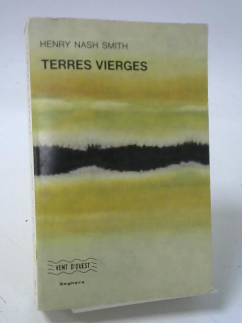 Terres Vierges von Henry Nash Smith