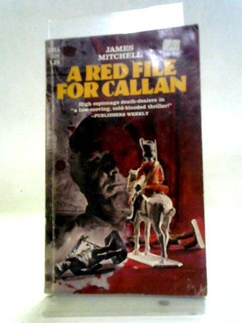Red File for Callan By James Mitchell