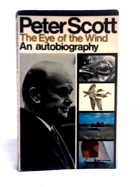 The Eye of the Wind By Peter Scott