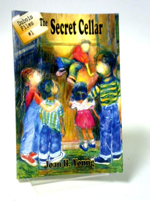 The Secret Cellar von Joan H. Young