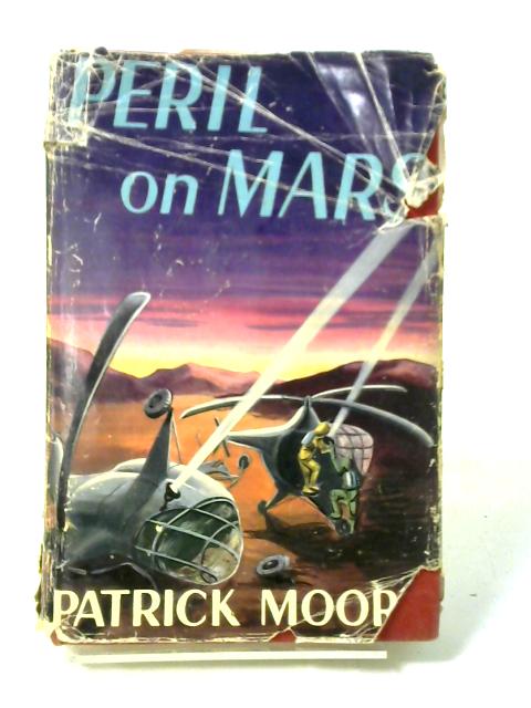 Peril on Mars von Patrick Moore