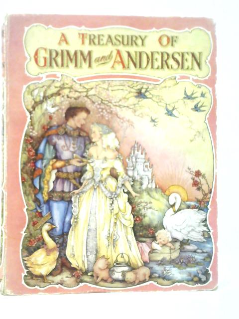 A Treasury of Grimm and Anderson By Grimm & Anderson