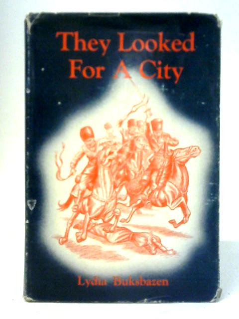 They Looked for a City von Lydia Buksbazen