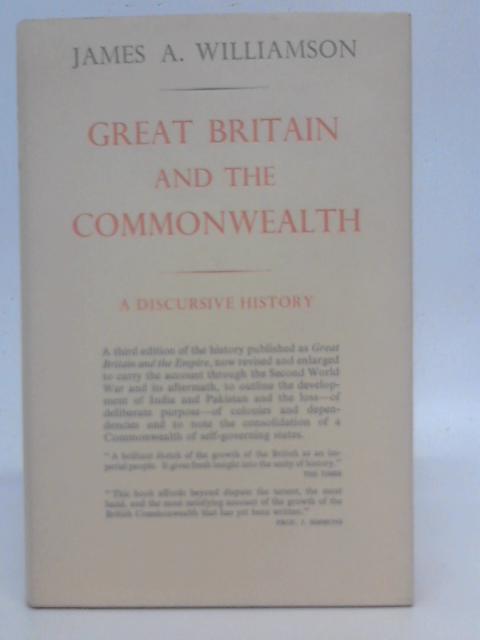 Great Britain and the Commonwealth By James Alexander Williamson