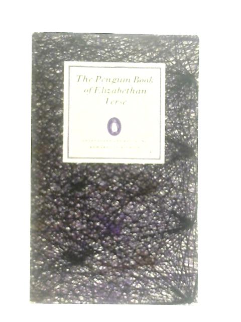 The Penguin Book of Elizabethan Verse von Edward Lucie-Smith (Ed.)
