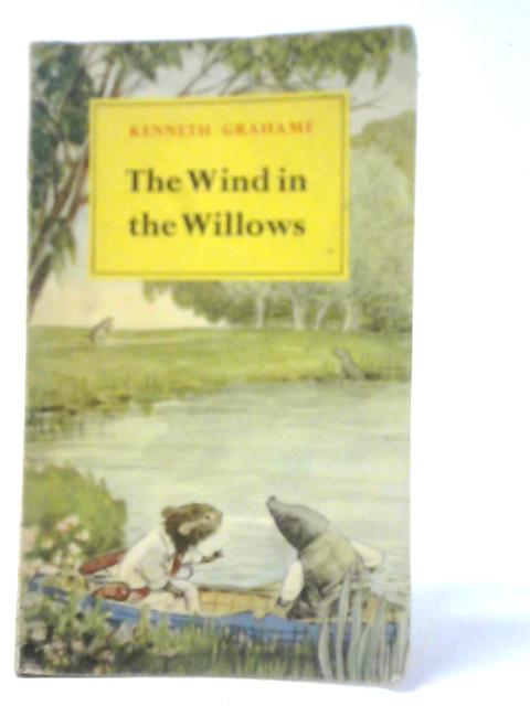 The Wind in the Willows By Kenneth Grahame