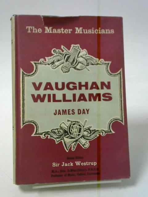 Vaughan Williams: The Master Musicians Series von Day, James