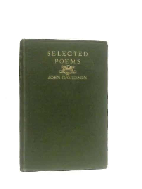 Selected Poems von John Davidson