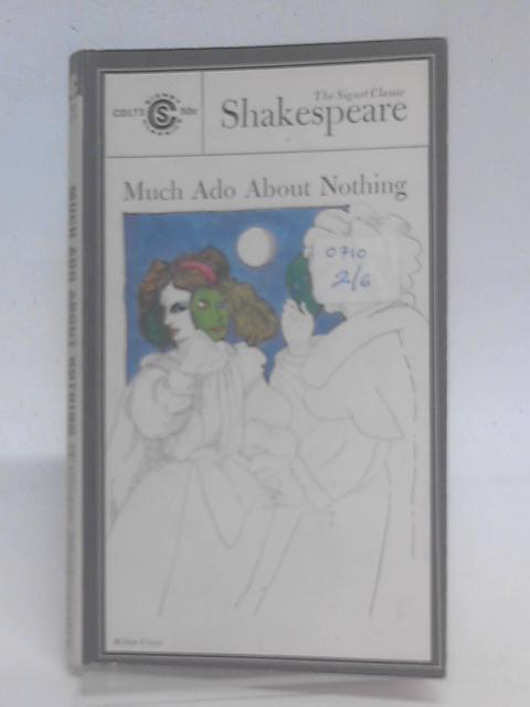 Much Ado About Nothing By William Shakespeare