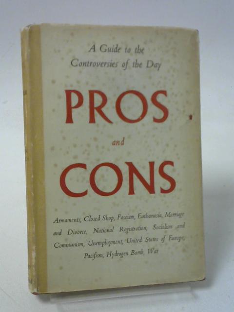 A Guide To The Controversies Of The Day : Pros And Cons By Glover, Samuel