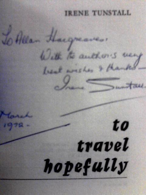 To Travel Hopefully By Irene Tunstall