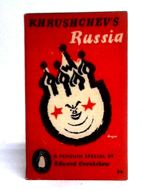 Khrushchev's Russia von Edward Crankshaw