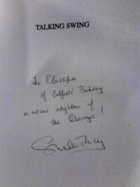 Talking Swing: The British Big Bands By Sheila Tracy