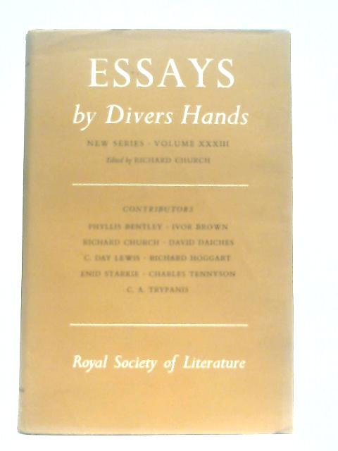 Essays by Divers Hands By Richard Church