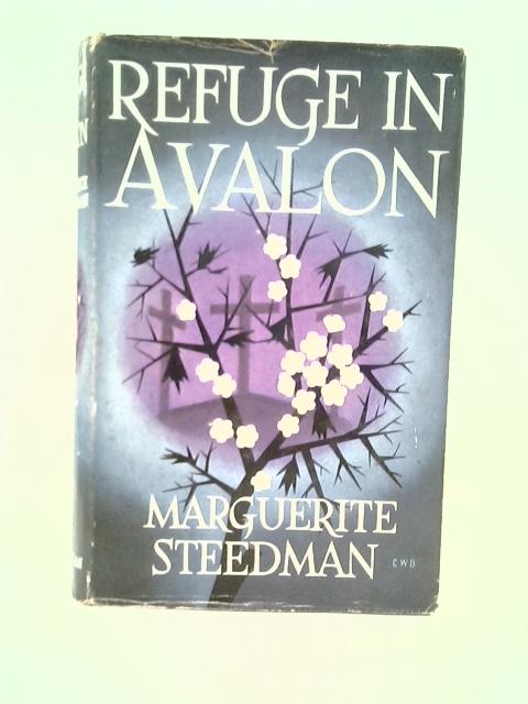 Refuge in Avalon von Marguerite Steedman