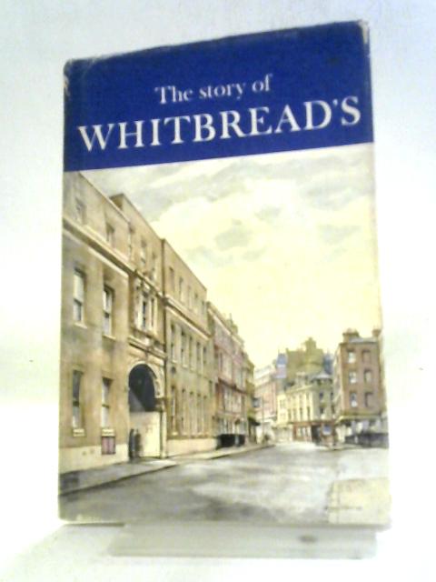 The story of Whitbread's By Anonymous