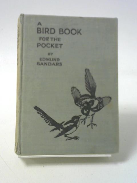 A Bird Book for the Pocket von Sandras, Edmund