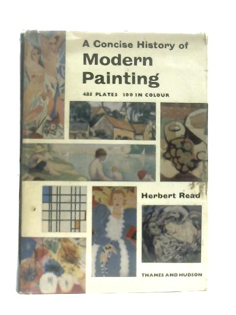 A Concise History of Modern Painting By Herbert Read