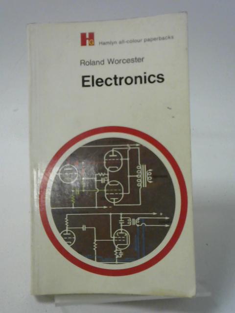 Electronics (Hamlyn all-colour paperbacks, popular science) von Paul Hamlyn