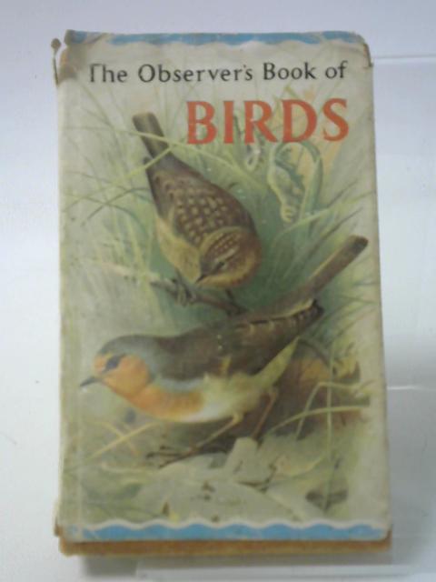 The Observer's Book Of Birds By S. Vere Benson