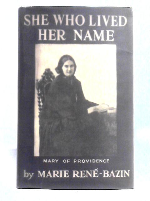 She Who Lived Her Name von Marie Rene Bazin
