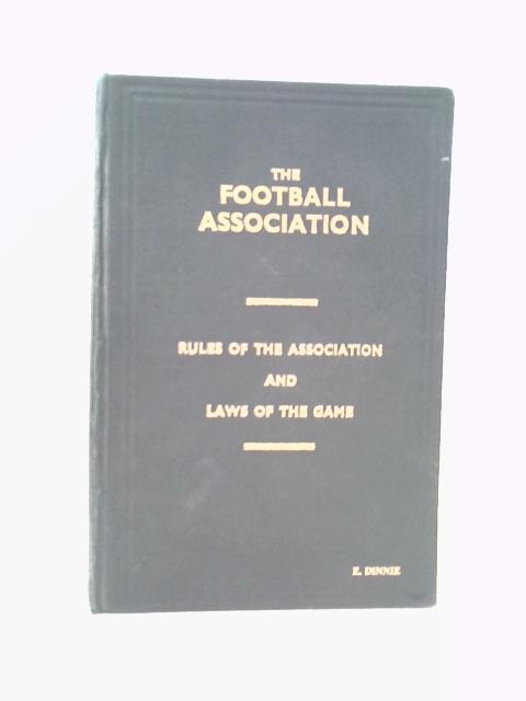 Rules Of The Association And Laws Of The Game Season 1968-69 By Anon