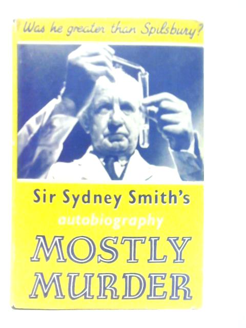 Mostly Murder By Sydney Smith