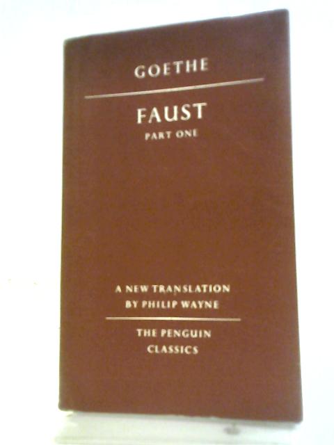 Faust - Part One By Goethe