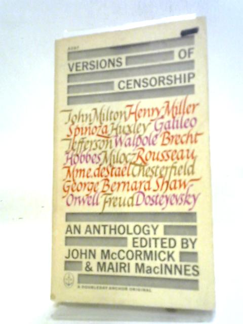 Versions of Censorship: An Anthology (Anchor Books) By John McCormick