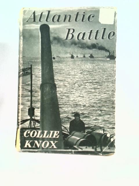 Atlantic Battle von Collie Knox