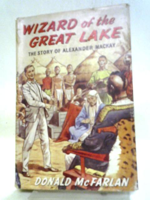 Wizard of the Great Lake By Donald McFarlan