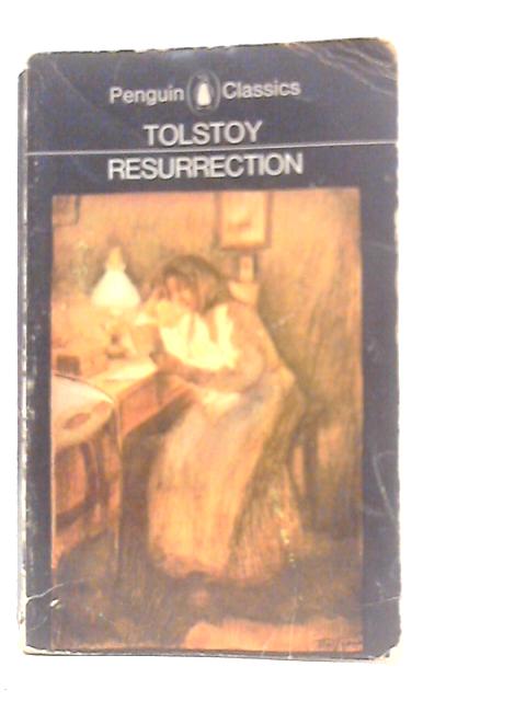 Resurrection By L.N.Tolstoy