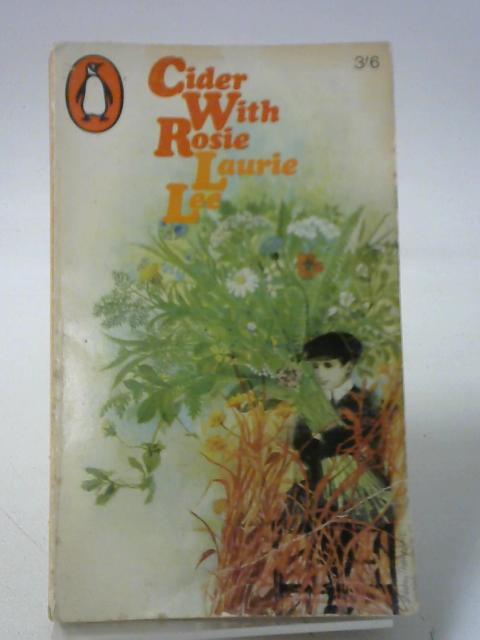 Cider with Rosie (Penguin Books) By Laurie Lee