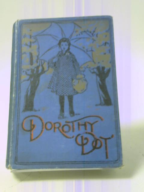 Dorothy Dot By Elizabeth Westyn Timlow